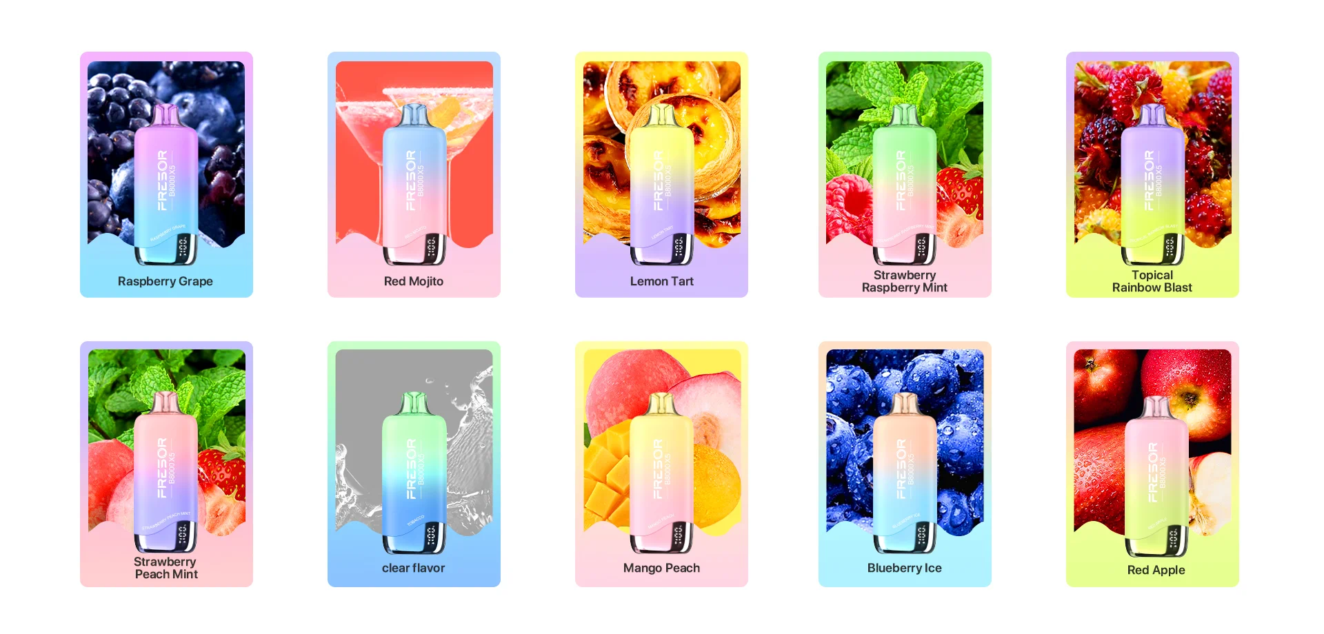 20 Delectable flavors, Pick Your Favorite A perfect mix of different mouthwatering fruits, tasty and fresh, More flavors available for customization