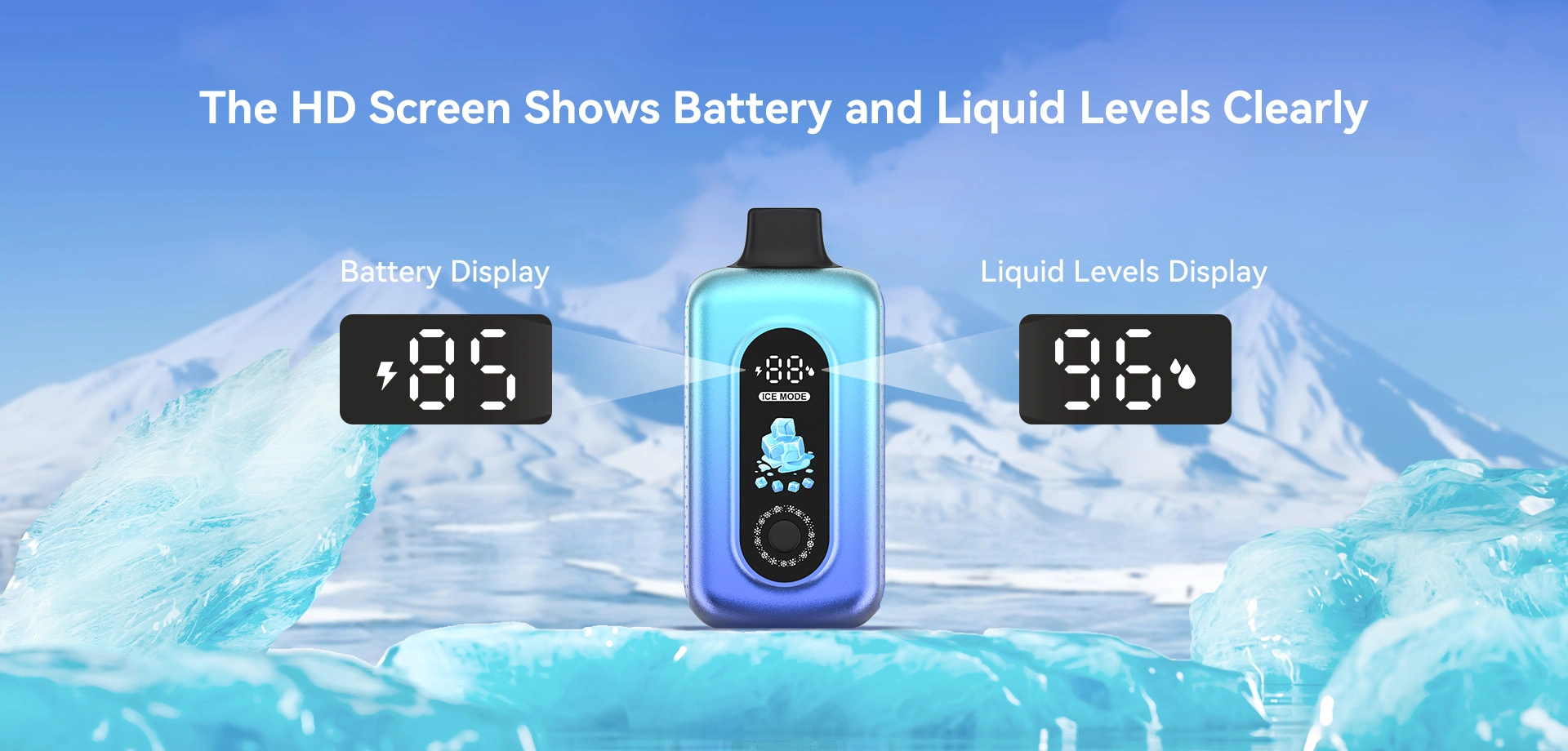 The HD Screen Shows Battery and Liquid Levels Clearly Battery Display Liquid Levels Display